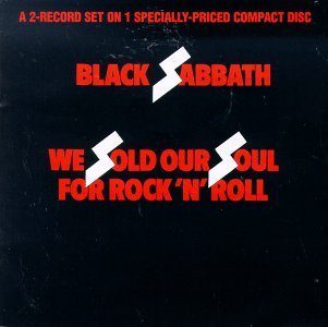Black Sabbath We Sold Our Soul