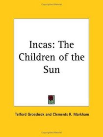 Incas Children of the Sun book