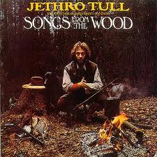Jethro Tull Songs From The Wood