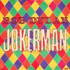 Bob Dylan Jokerman Pied