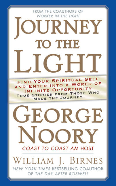George Noory Journey to the Light