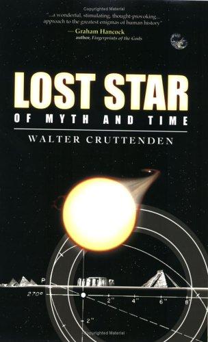 Lost Star Of Myth And Time Walter Cruttenden book