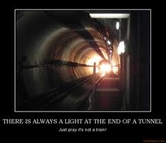 Light at the end of the tunnel is a train