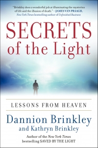 Secrets of the Light Dannion Brinkley