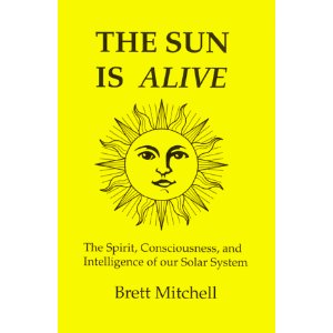 The Sun Is Alive esoteric book