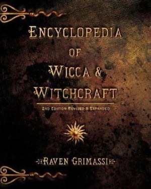 Encyclopedia of Wiccaa and Witchraft
