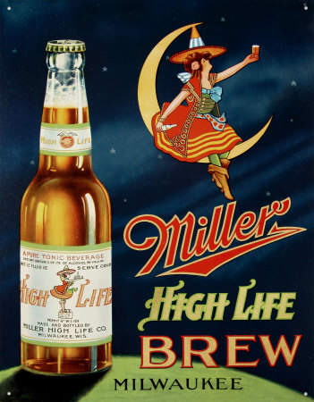 Miller High Life Brew girl on moon siren poster